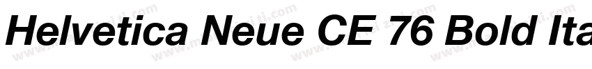 Helvetica Neue CE 76 Bold Italic字体转换